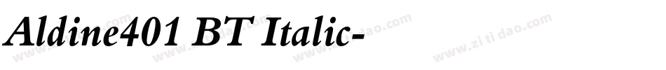 Aldine401 BT Italic字体转换